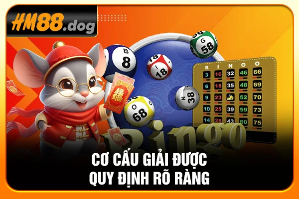 Cơ cấu giải được quy định rõ ràng Cơ cấu giải được quy định rõ ràng